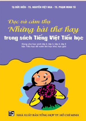 Đọc và cảm nhận những bài thơ hay trong sách Tiếng Việt Tiểu học 
